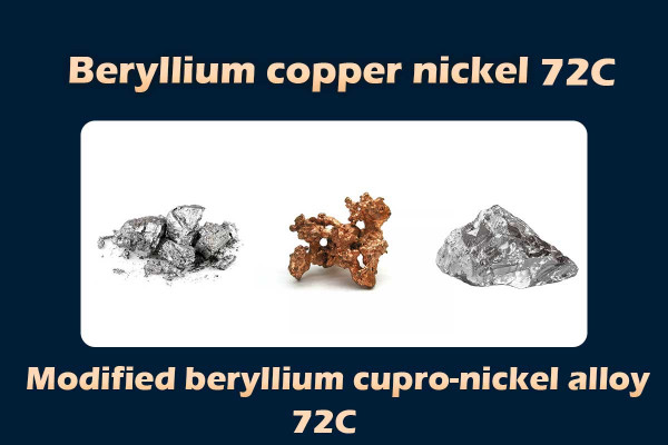 Beryllium copper nickel 72C